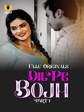 Dil Pe Bojh Season 1 Part 1